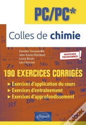 Capa do artigo Colles De Chimie : Pc/Pc* ; Programme 2022 ; 190 Exercices Corrigés