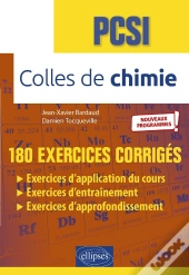 Colles De Chimie : Pcsi ; Nouveaux Programmes