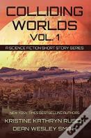Colliding Worlds, Vol. 1