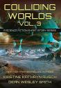 Colliding Worlds, Vol. 3 - Preview