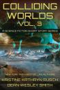Colliding Worlds, Vol. 3 - Preview