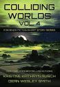 Colliding Worlds, Vol. 4 - Preview