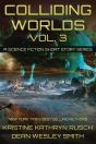 Colliding Worlds, Volume 3 - Preview