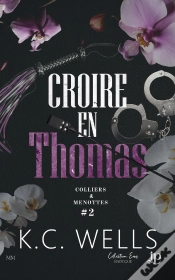 Capa do artigo Colliers & Menottes Tome 2 ; Croire En Thomas
