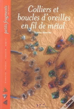Capa do artigo Colliers Et Boucles D'Oreilles En Fil De Métal