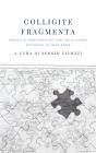 Colligite Fragmenta - Preview
