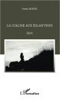 Colline Aux Eglantines  Recit - Preview