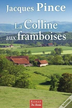 Capa do artigo Colline Aux Framboises (La)