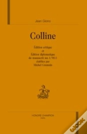 Capa do artigo Colline ; Édition Critique Et Édition Diplomatique Du Manuscrit Ms A 9811