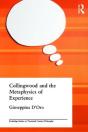 Collingwood And The Metaphysics Of Experience - Preview