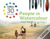 Collins 30 Minute People In Watercolour