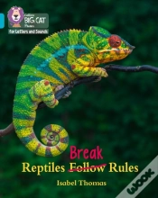 Capa do artigo Collins Big Cat Phonics For Letters And Sounds - Reptiles Break Rules: Band 07/Turquoise