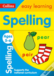 Collins Easy Learning Age 5-7 - Spelling Ages 5-6