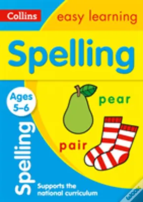 Collins Easy Learning Age 5-7 - Spelling Ages 5-6
