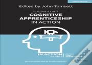 Collins Et Al'S Cognitive Apprenticeship In Action