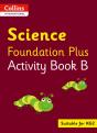 Collins International Science Foundation Plus Activity Book B - Preview