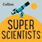 Collins - Super Scientists: For Ages 7-11 - Preview