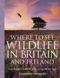 Collins Where To See Wildlife In Britain And Ireland - Preview