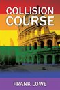 Collision Course - Preview