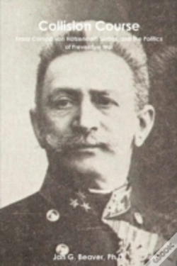 Capa do artigo Collision Course: Franz Conrad Von Hötze