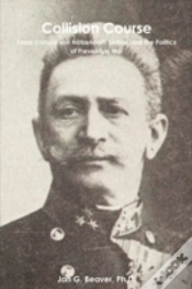Capa do artigo Collision Course: Franz Conrad Von Hötze