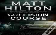 Collision Course