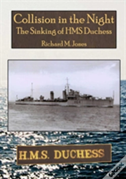 Capa do artigo Collision In The Night - The Sinking Of Hms Duchess