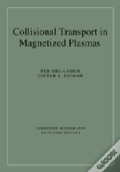 Capa do artigo Collisional Transport In Magnetized Plasmas