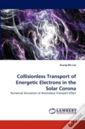 Capa do artigo Collisionless Transport Of Energetic Electrons In The Solar Corona