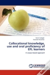Capa do artigo Collocational Knowledge, Use And Oral Proficiency Of Efl Learners