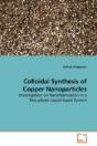 Colloidal Synthesis Of Copper Nanopartic - Preview