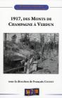 Colloque "1917, Des Monts De Champagne À Verdun" - Preview