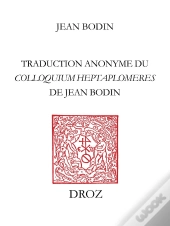 Colloque Entre Sept Scavans Qui Sont De Differens Sentimens : Des Secrets Cachez Des Choses Relevees