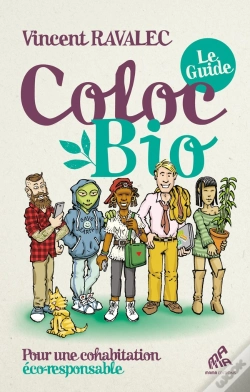Capa do artigo Coloc Bio : Le Guide ; Pour Une Cohabitation Éco-Responsable