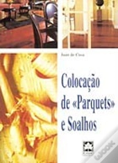 Colocação de Parquets e Soalhos