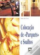 Colocação de Parquets e Soalhos