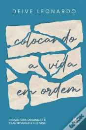 Capa do artigo Colocando A Vida Em Ordem