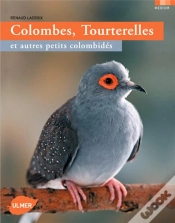 Capa do artigo Colombes, Tourterelles ; Et Autres Petits Colombidés