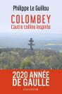 Colombey ; L'Autre Colline Inspirée - Preview