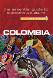 Capa do artigo Colombia - Culture Smart! The Essential Guide To Customs & Culture