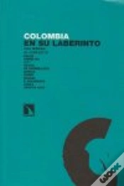 Capa do artigo Colombia En Su Laberinto. Una Mirada Al Conflicto