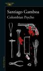 Colombian Psycho - Preview