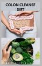 Colon Cleanse Diet - Preview