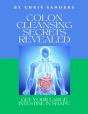 Colon Cleansing Secrets Revealed - Preview