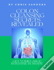 Capa do artigo Colon Cleansing Secrets Revealed