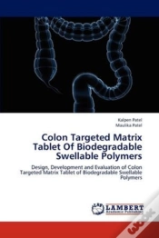Capa do artigo Colon Targeted Matrix Tablet Of Biodegradable Swellable Polymers