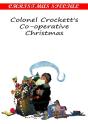 Colonel Crockett'S Co-Operative Christmas - Preview