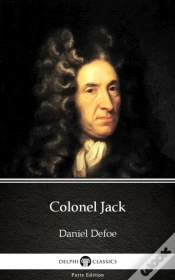 Capa do artigo Colonel Jack By Daniel Defoe - Delphi Classics (Illustrated)