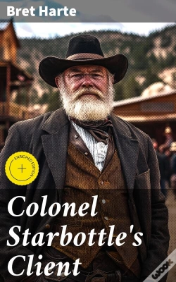 Capa do artigo Colonel Starbottle'S Client