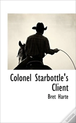 Capa do artigo Colonel Starbottle'S Client